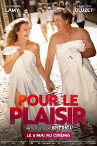 Affiche 6 de Pour le plaisir