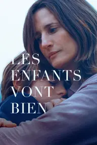 Affiche 2 de Les enfants vont bien