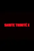 Sainte Trinité X