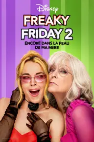 Affiche 1 de Freaky Friday 2 : Encore dans la peau de ma mère
