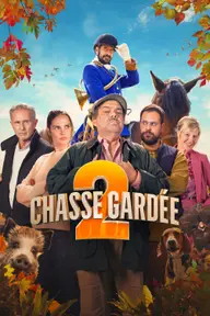 Affiche 1 de Chasse gardée 2