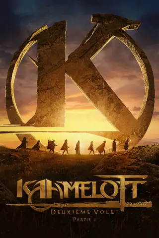 Affiche du film Kaamelott : Deuxième Volet, partie 1