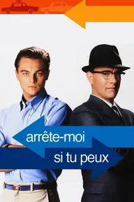Affiche 1 de Arrête-moi si tu peux