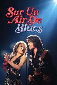 Affiche 3 de Sur un air de blues